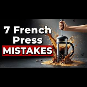 [Video Guide] 7 Common French Press Mistakes and How to Fix Them