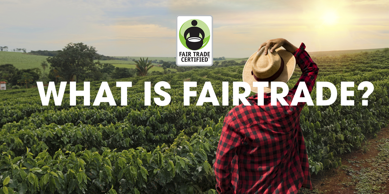 What is Fairtrade Certified Coffee?
