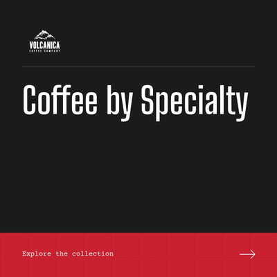 Coffee by Specialty