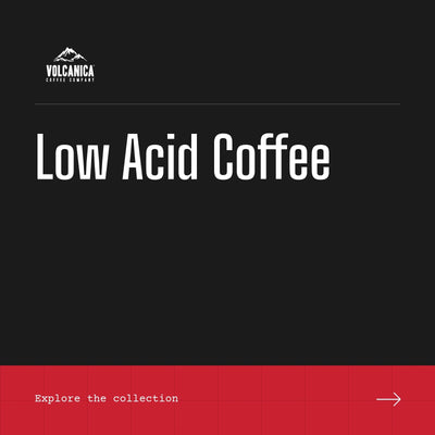 Low Acid Coffee